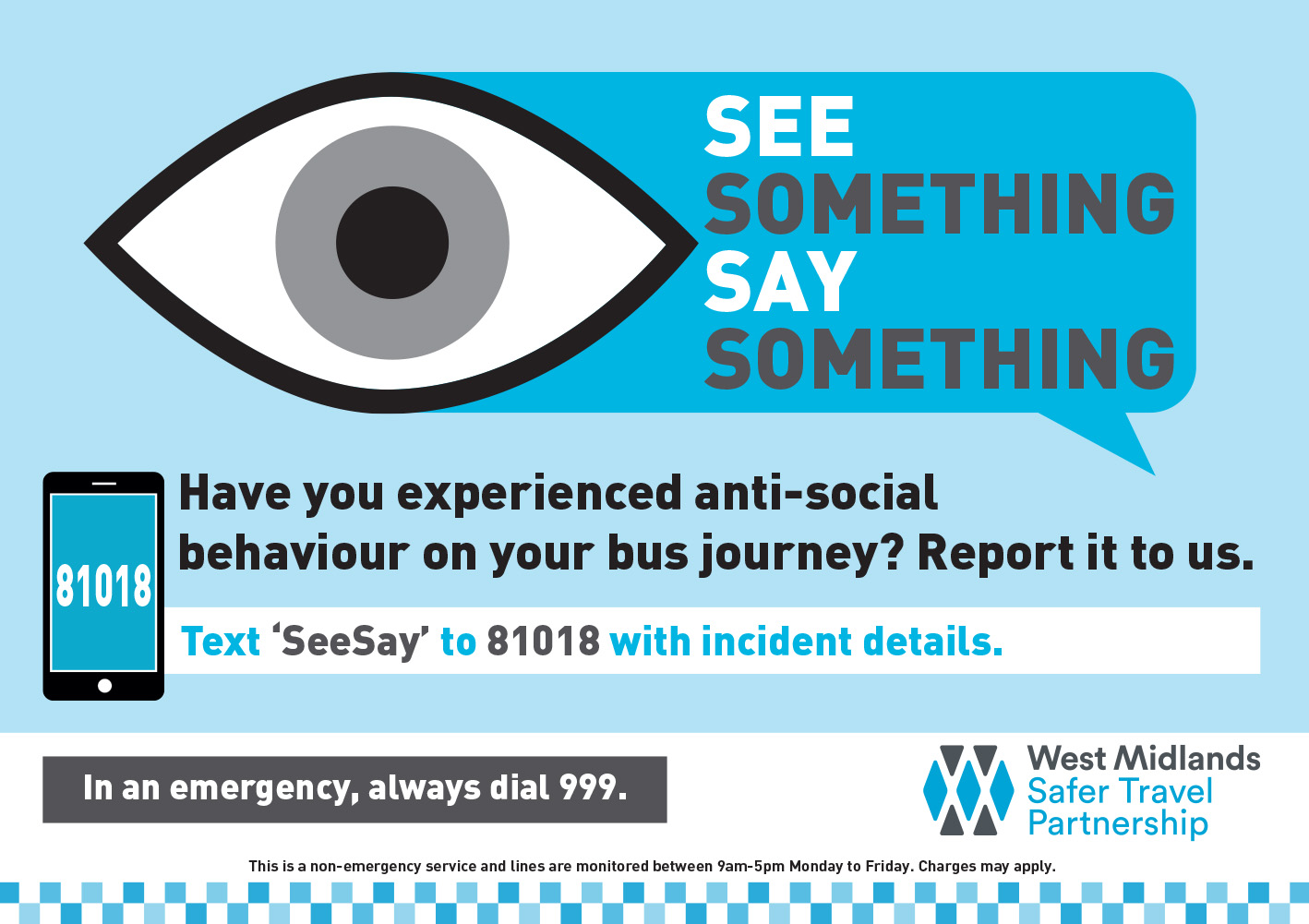 “See Something, Say Something” – how to report anti-social behaviour on public transport